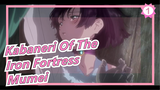 Kabaneri Of The Iron Fortress | Mumei_1