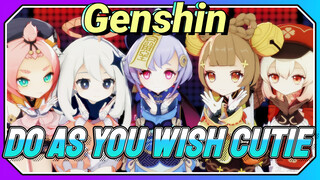 Do as you wish cutie