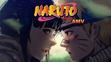 Naruto [AMV]  /  นารูโตะ นินจาจอมคาถา / Naruto x Hinata
