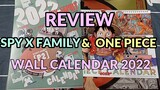 Mây Vân Vũ - Review SpyxFamily & One Piece Wall Calendar 2022