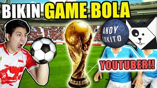 Gua Bikin Game BOLA YOUTUBER dan DIPUBLISH!!