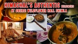 Himachal’s Authentic Delicacies at Oberoi Wildflower Hall | Shimla | #AuthenticHimachalFood #Shimla