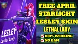 FREE APRIL STARLIGHT LESLEY SKIN (lethal lady) | mobile legends bang bang
