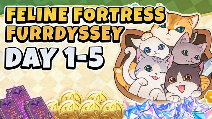 Feline Fortress Furrdyssey  Day 1-5 | Genshin Impact Event