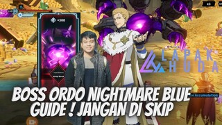 BOSS ORDO NIGHTMARE BLUE GUIDE PENTING JANGAN SKIP 🍀 BLACK CLOVER MOBILE