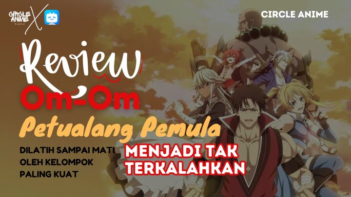 Om-Om Petualangan Dilatih Hingga Mati 100❌ | Hingga Jadi Tak Terkalahkan.