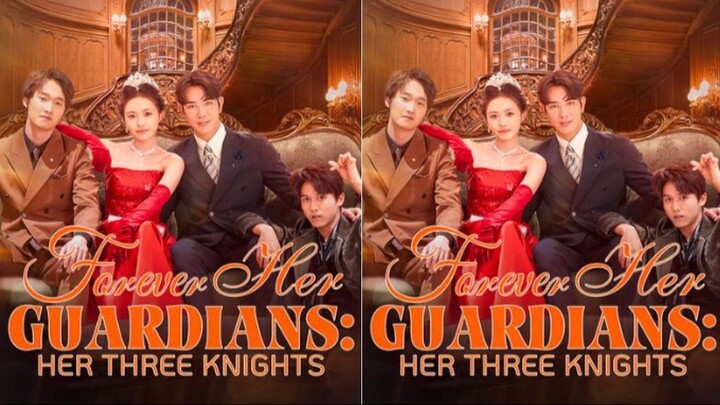 Forever Her Guardians: Her Three Knights