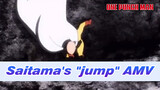 Saitama: I can't fly, I just jump really high