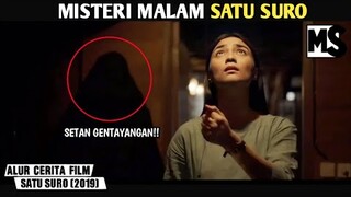 SERAM!! HARI RAYA ATAU LEBARANNYA PARA SETAN! -Alur cerita film "Satu Suro" | #Mstory vol.62