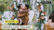 🇹🇭(ENG SUB) OSSAN'S LOVE | EPISODE 12 {Finale}