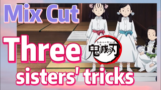 [Demon Slayer]  Mix Cut | Three sisters' tricks