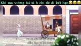 Ma vương tái sinh chỉ để đi kết bạn#2#anime#edit#clip