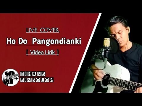Lagu Rohani Batak - Hodo Pangondianki | Djhans Simbolon Lirik