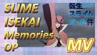 [Slime]MV| SLIME - ISEKAI Memories  OP