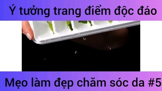 Ý tưởng trang điểm độc đáo mẹo làm đẹp chăm sóc da #5