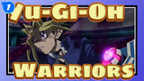 Yu-Gi-Oh|Warriors_1