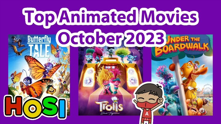 Top Animated Movies Releasing in October 2023