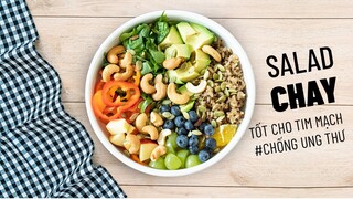 THỰC ĐƠN GIẢM CÂN - SALAD CHAY TỐT CHO TIM MẠCH VỚI SỐT MISO THƠM NGON