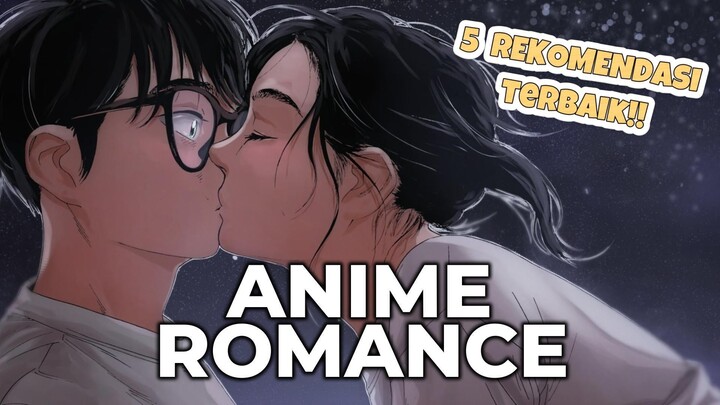 5 rekomendasi anime romance terbaik