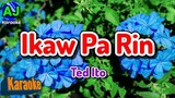 IKAW PA RIN - Ted Ito | KARAOKE HD