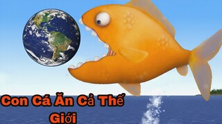 Khi Tôi Sỡ Hữu Con Cá Ăn Cả Thế Giới Trong Một Nốt Nhạc
