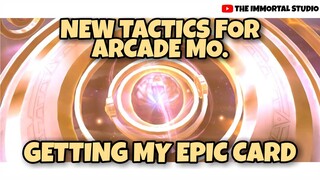 NEW ARCADE MODE TACTIC - SUMMONING MY EPIC CARD - MOBILE LEGENDS