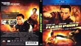 Flash Point (2007) Full Movie Indo Dub