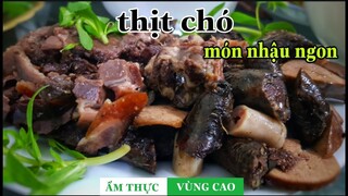 Quán Thịt Chó 7 Món Chị Xinh Gái | Ngon Nhất Lạng Sơn | Ẩm Thực Vùng Cao