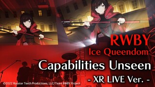 Void_Chords ‐ Capabilities Unseen(feat. L)(RWBY 氷雪帝国/RWBY:Ice Queendom EP1 Insert Song)[XR LIVE MV]