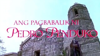 ANG PAGBABALIK NI PEDRO PENDUKO (1994) FULL MOVIE