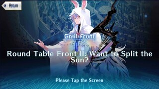 [FGO NA] Round Table Front II