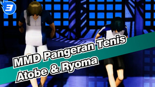 [MMD Pangeran Tenis] Lebih Baik Menjadi Atobe & Ryoma_3