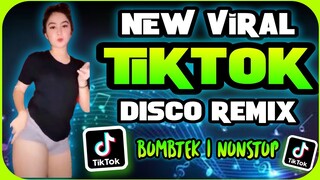 NEW VIRAL | TIKTOK DISCO REMIX | BOMBTEK NONSTOP 2022