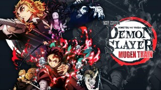 Watch Full Demon Slayer: Mugen Train Movie For Free: