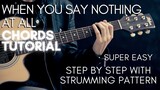 When You Say Nothing At All - Easy Guitar Tutorial