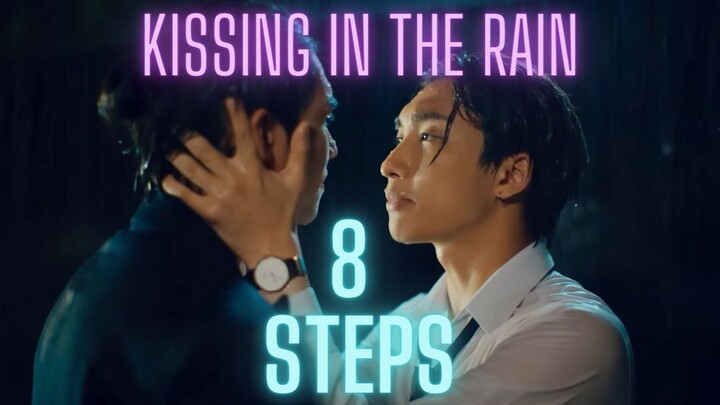 8 steps to KISSING in the RAIN☔💦BL