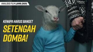 FILM RELIGI BERKEDOK HOROR! - Semiotika Film LAMB (2021) #klikfilm