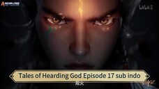 Tales of Hearding God Episode 17 sub indo