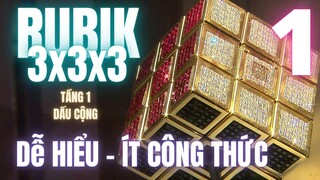 P1: Tầng 1- Dấu Cộng || Hướng dẫn Rubik 3x3 dễ hiểu (ft. Tuấn tỉnh táo)