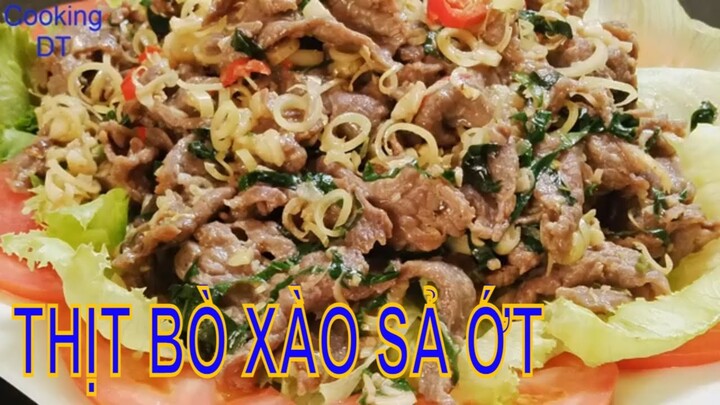 Cách làm món THỊT BÒ XÀO SẢ ỚT mềm thơm hấp dẫn