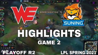 Highlight WE vs SN Game 2 Playoff R2 LPL Mùa Xuân 2021 LPL Spring 2021 Team WE vs Suning