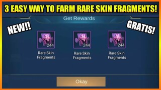 3 EASY WAYS TO FARM MORE RARE SKIN FRAGMENTS + SKIN GIVE AWAY!! | MOBILE LEGENDS 2021