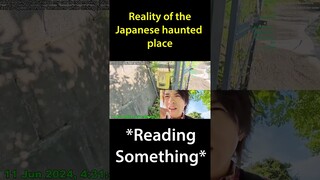 Reality Of The Japanese Haunted Place