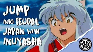 Inuyasha - An Anime Review