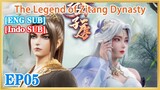 【ENG SUB】The Legend of Zitang Dynasty EP05 1080P