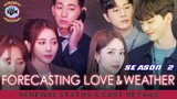 Forecasting Love and Weather Season 2: Renewal Status & Cast Details - Premiere Next