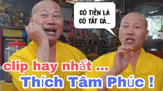 🔴"Thích Tâm Phúc" clip hài nhất của thầy