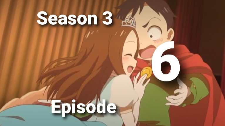 Karakai Jouzu no Takagi-san Season 2 Episode 8 - BiliBili