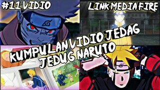 🔥KUMPULAN JEDAG JEDUG NARUTO & BORUTO KEREN😎 PART 1