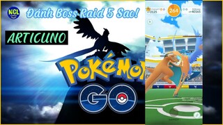 Đánh Boss Raid 5 Sao " ARTICUNO " chim băng trong bộ 3 thần điểu!